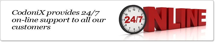 codoniX provides 24/7 on-line support to all our customers
